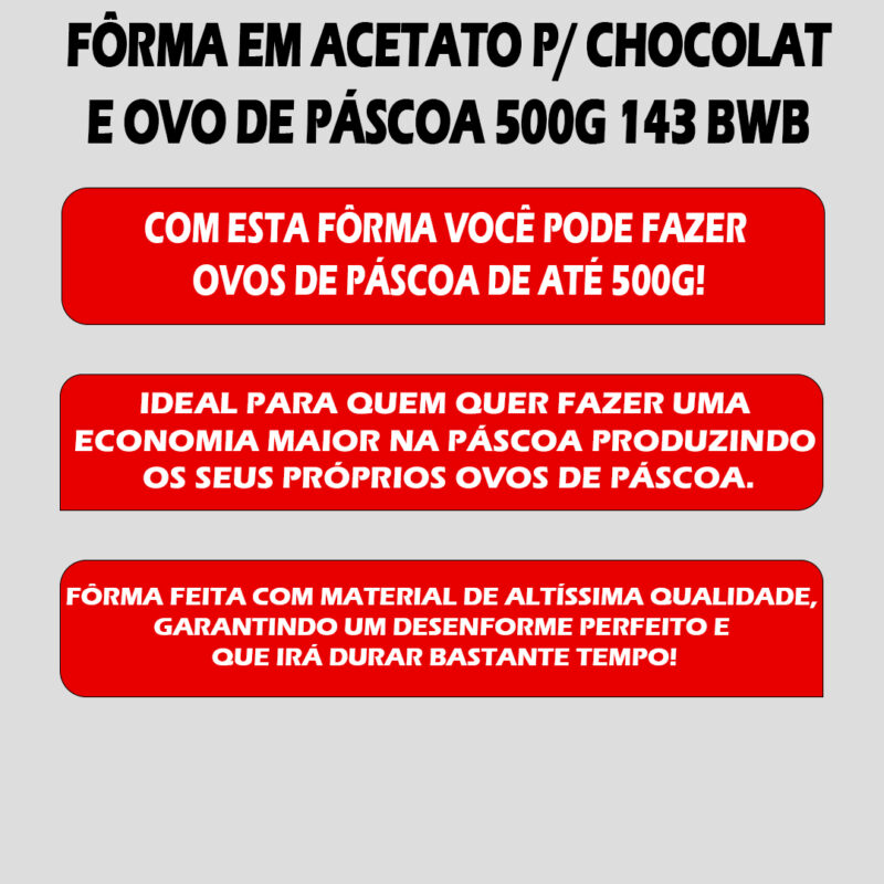 Fôrma em Acetato P/ Chocolate Ovo de Páscoa 500g 143 BWB - Image 5